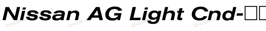 Nissan AG Light Cnd字体转换 Nissan AG Light Cnd字体转换